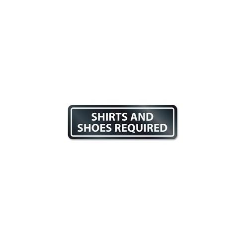HeadLine Shirts/Shoes Reqrd Window Sign - 1 Each - SHIRTS AND SHOES REQUIRED Print/Message - Rectangular Shape - Self-adhesive, Removable - White, Clear