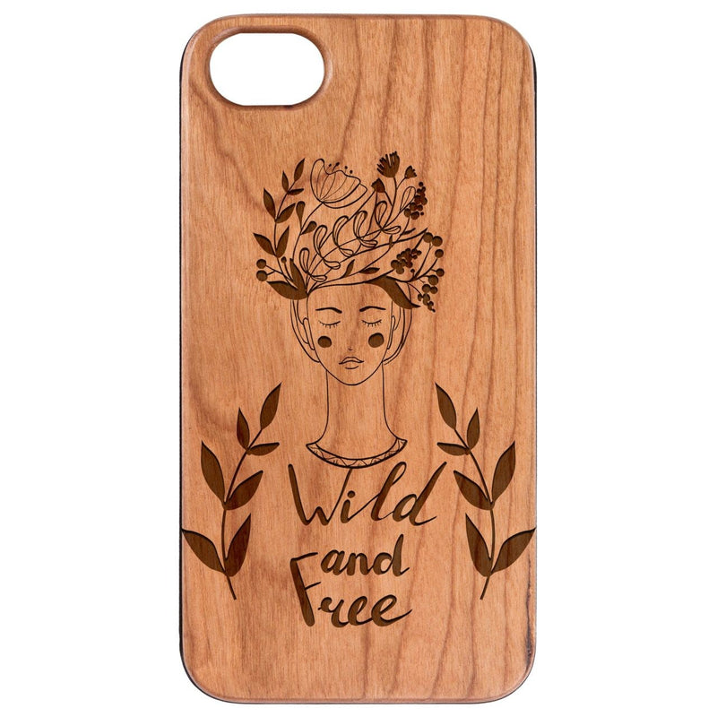 Wild And Free - Engraved - Wooden Phone Case - IPhone 13 Models