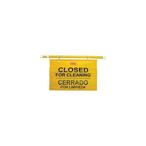 Rubbermaid Commercial Site Safety Hanging Sign - 1 Each - Closed for Cleaning Print/Message - 50" Width x 13" Height - Durable - Yellow