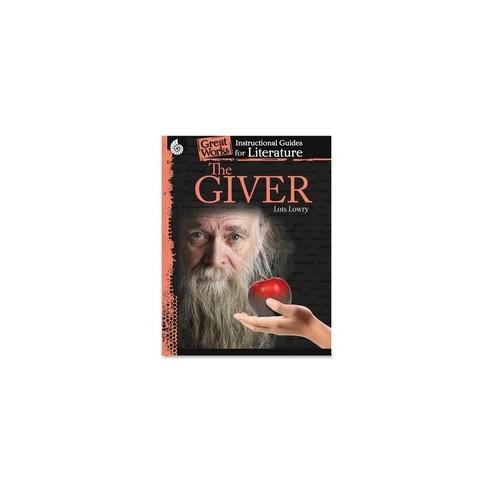 Shell Education The Giver An Instructional Guide Printed Book by Lois Lowry - Shell Educational Publishing Publication - Book - Grade 4-8