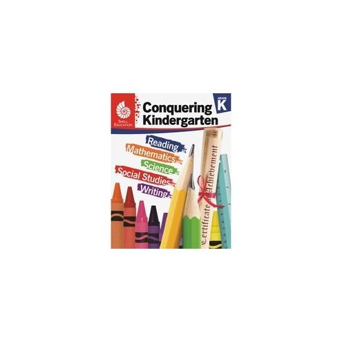 Shell Education Conquering Kindergarten Printed Book - Book - Grade K