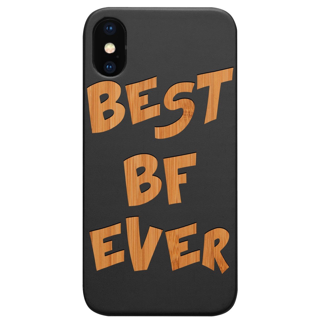 Best Bf Ever - Engraved - Wooden Phone Case