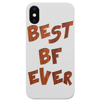 Best Bf Ever - Engraved - Wooden Phone Case