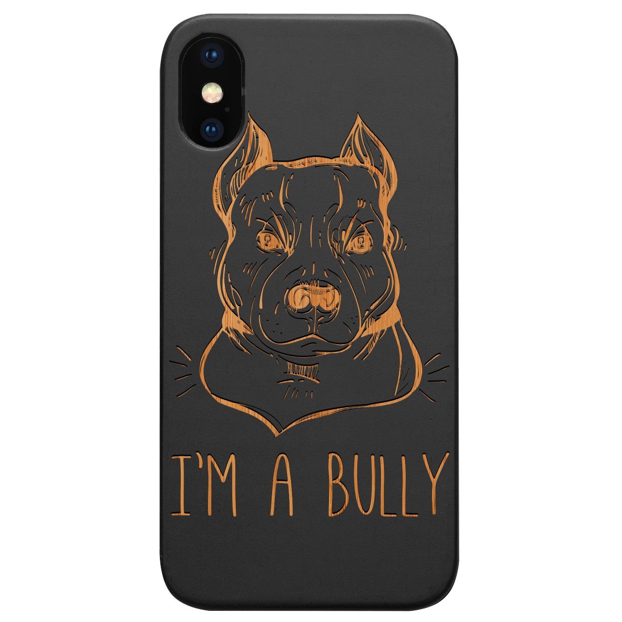 Bully - Engraved - Wooden Phone Case