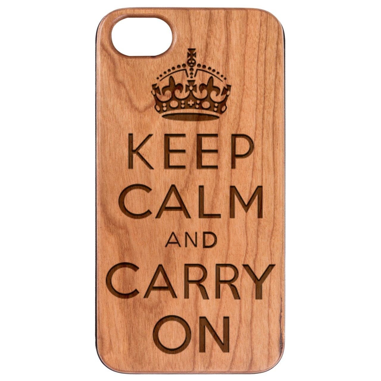  Keep Calm And Carry On - Engraved - Wooden Phone Case - IPhone 13 Models