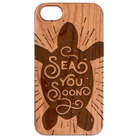  Sea You Soon - Engraved - Wooden Phone Case - IPhone 13 Models